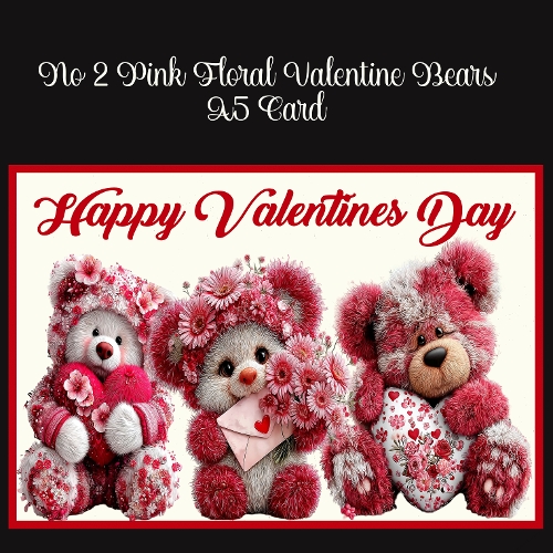 Image of cup1421489_2474 - No 2 Pink Valentine Bears A5 Card