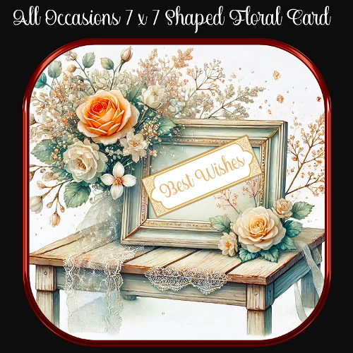 cup1444780_2474 - All Occasions 7 x 7 Shaped Floral Card