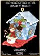 cup467154_203 - Bird House Gift Box or Tree Ornament- Snowman's House