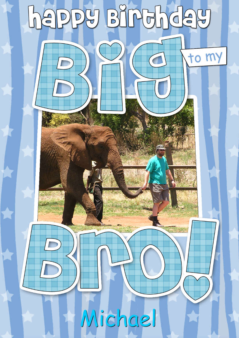 Birthday Big Bro Photo Upload Card - card made with Crafty Bob's Card Creator
