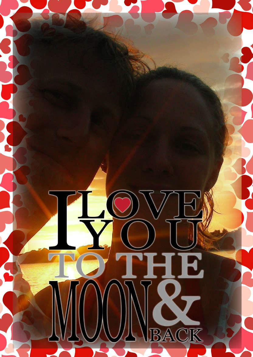 To the Moon & Back Anniversary/valentines - card made with Crafty Bob's Card Creator