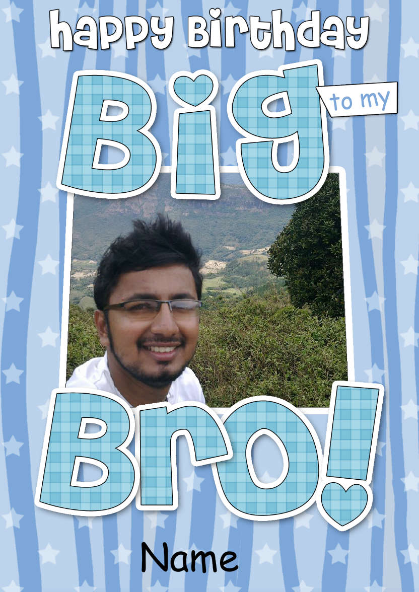 Birthday Big Bro Photo Upload Card - card made with Crafty Bob's Card Creator