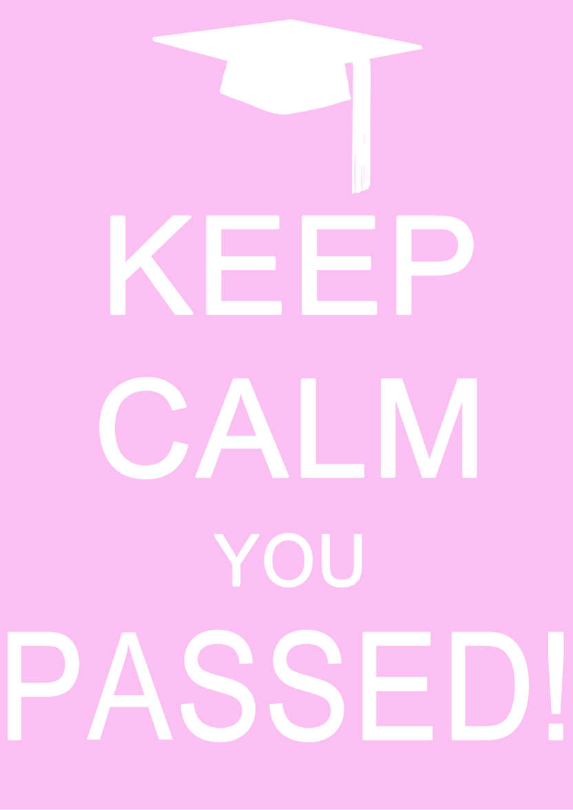 Keep Calm You Passed Pink - card made with Crafty Bob's Card Creator