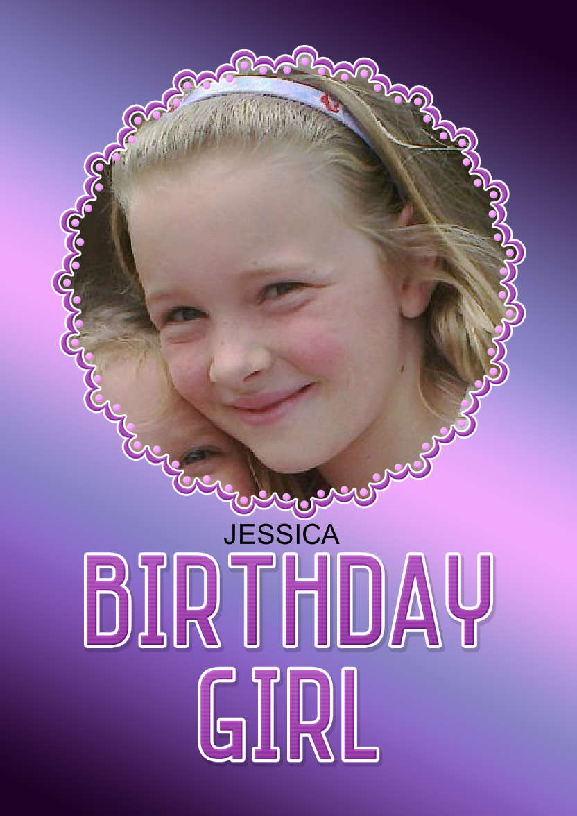 Birthday Girl Photo Card - card made with Crafty Bob's Card Creator