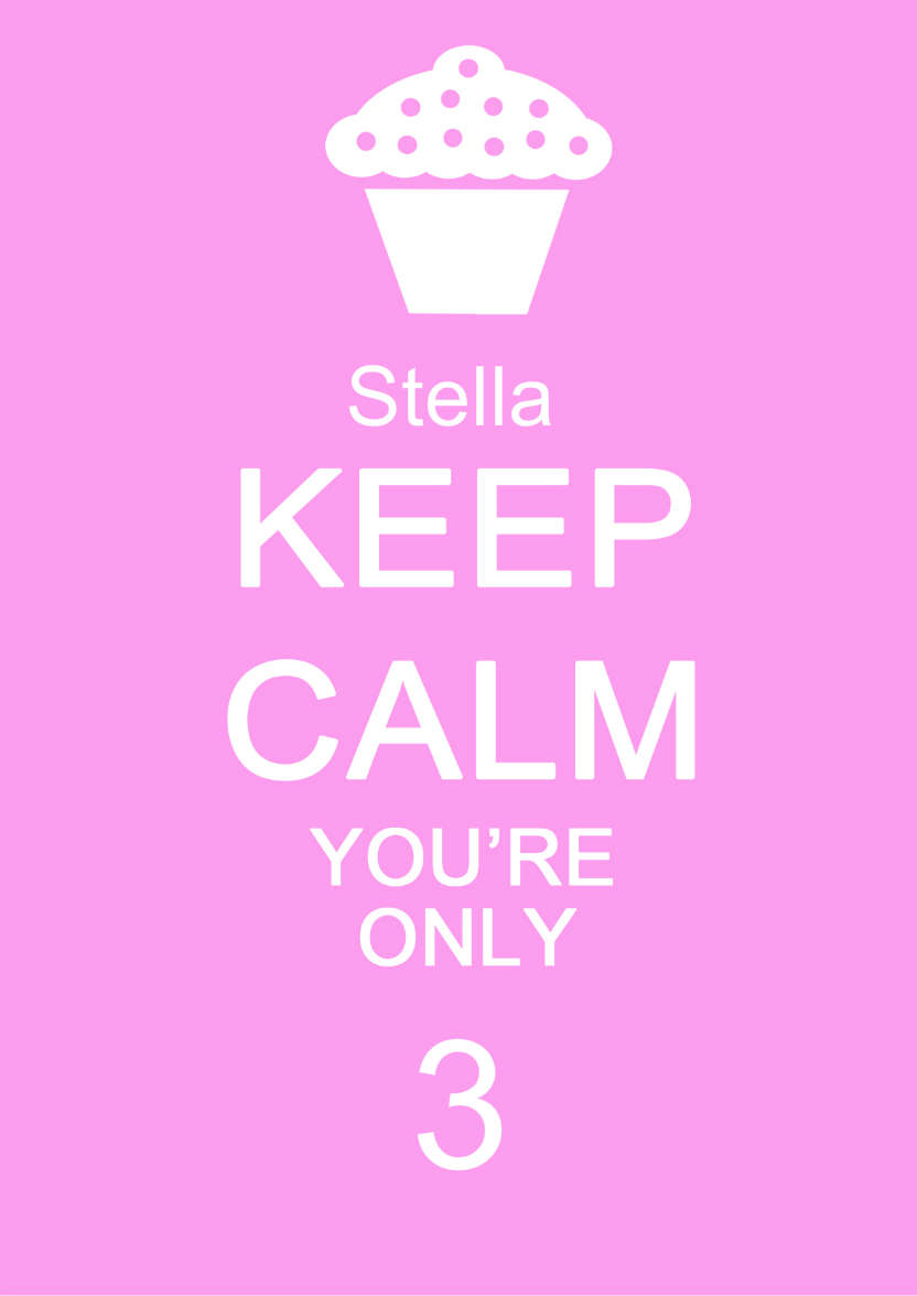 Keep Calm You're Only -  Pink - card made with Crafty Bob's Card Creator
