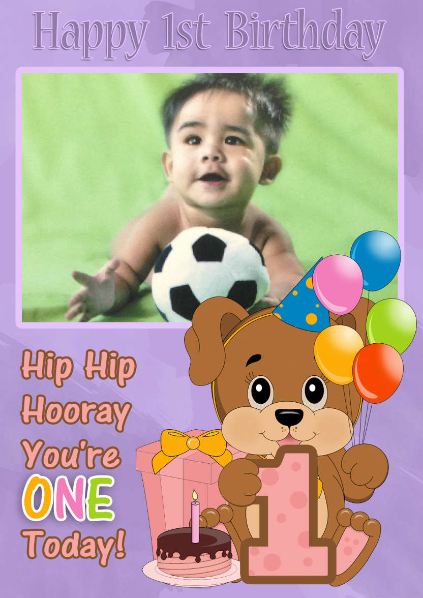 1st Birthday Puppy Dog Your Photo Here Card - card made with Crafty Bob's Card Creator