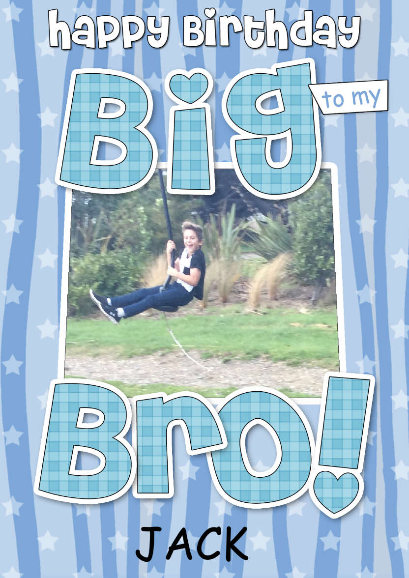 Birthday Big Bro Photo Upload Card - card made with Crafty Bob's Card Creator