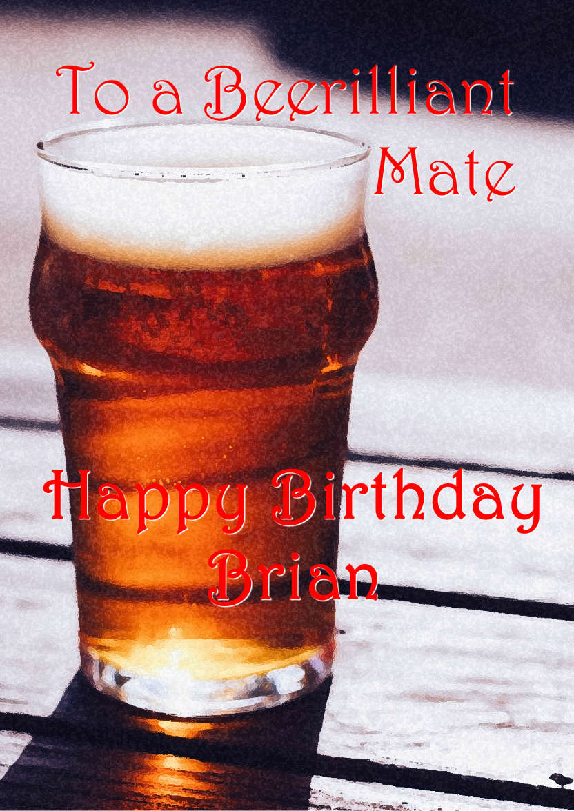 Mine's a Pint Any Occasion Card - card made with Crafty Bob's Card Creator