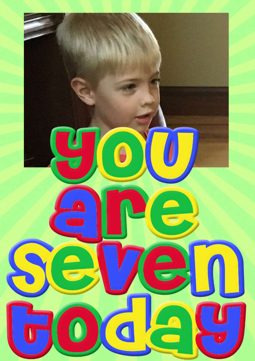 You Are Seven Boys Birthday Card - card made with Crafty Bob's Card Creator