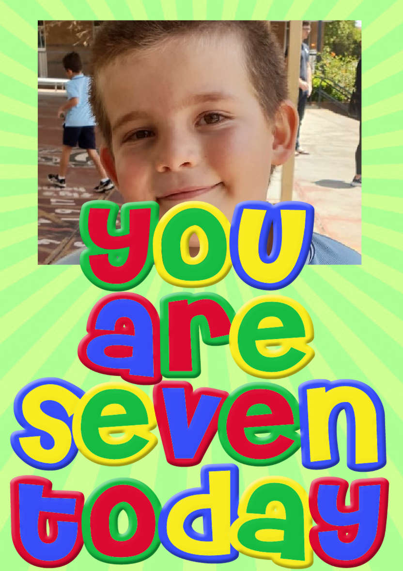 You Are Seven Boys Birthday Card - card made with Crafty Bob's Card Creator