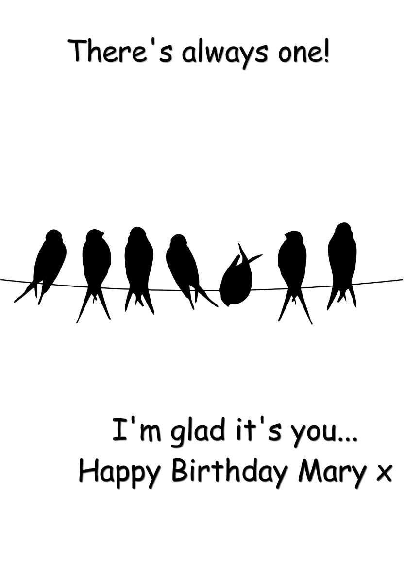 There's Always One Humorous Card - card made with Crafty Bob's Card Creator