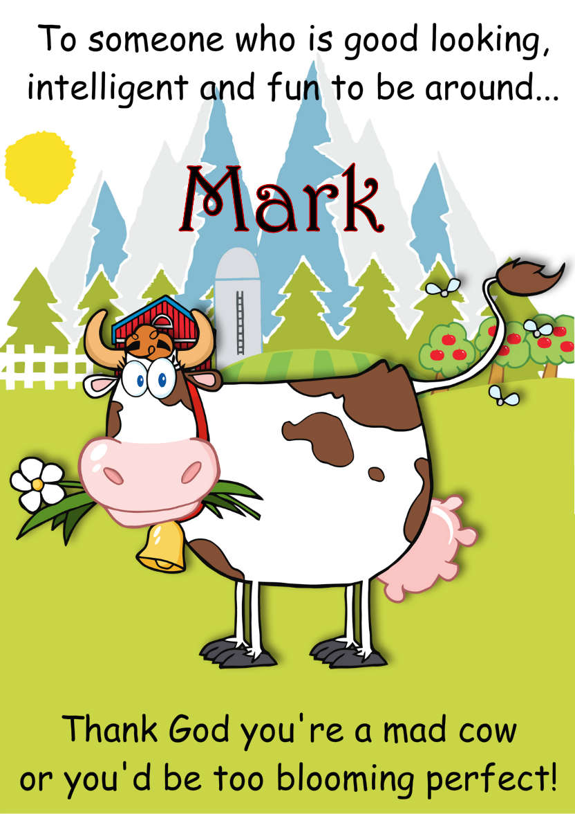 Mad Cow Humorous Card Front - card made with Crafty Bob's Card Creator