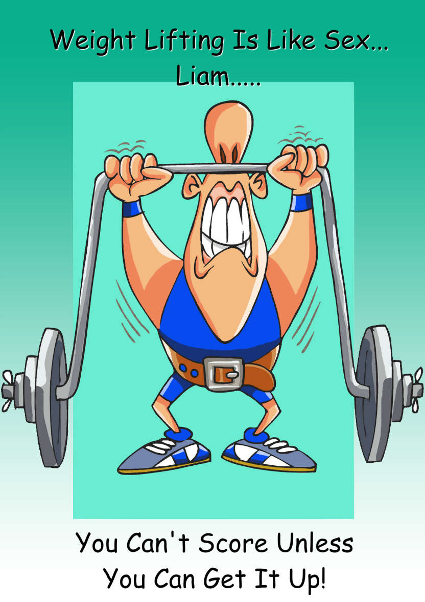 Weight Lifting Humorous Card Front - card made with Crafty Bob's Card Creator