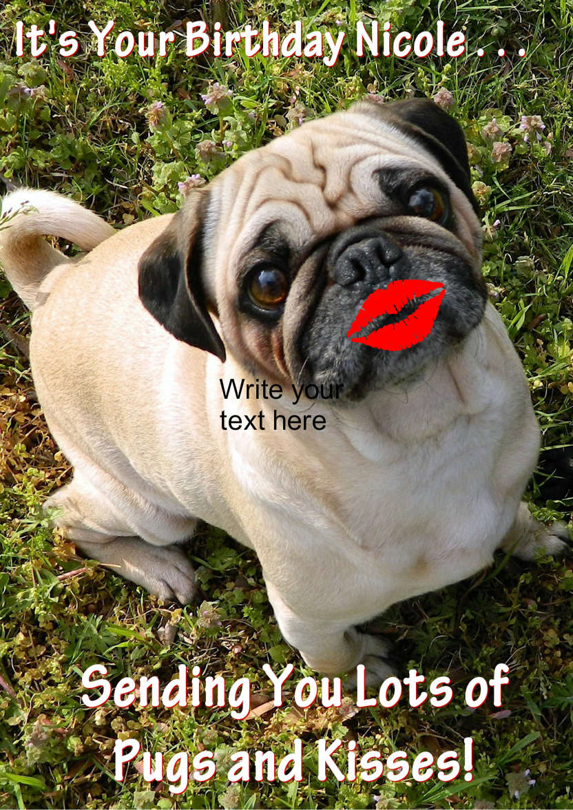 Pugs and Kisses Cute Card Front - card made with Crafty Bob's Card Creator