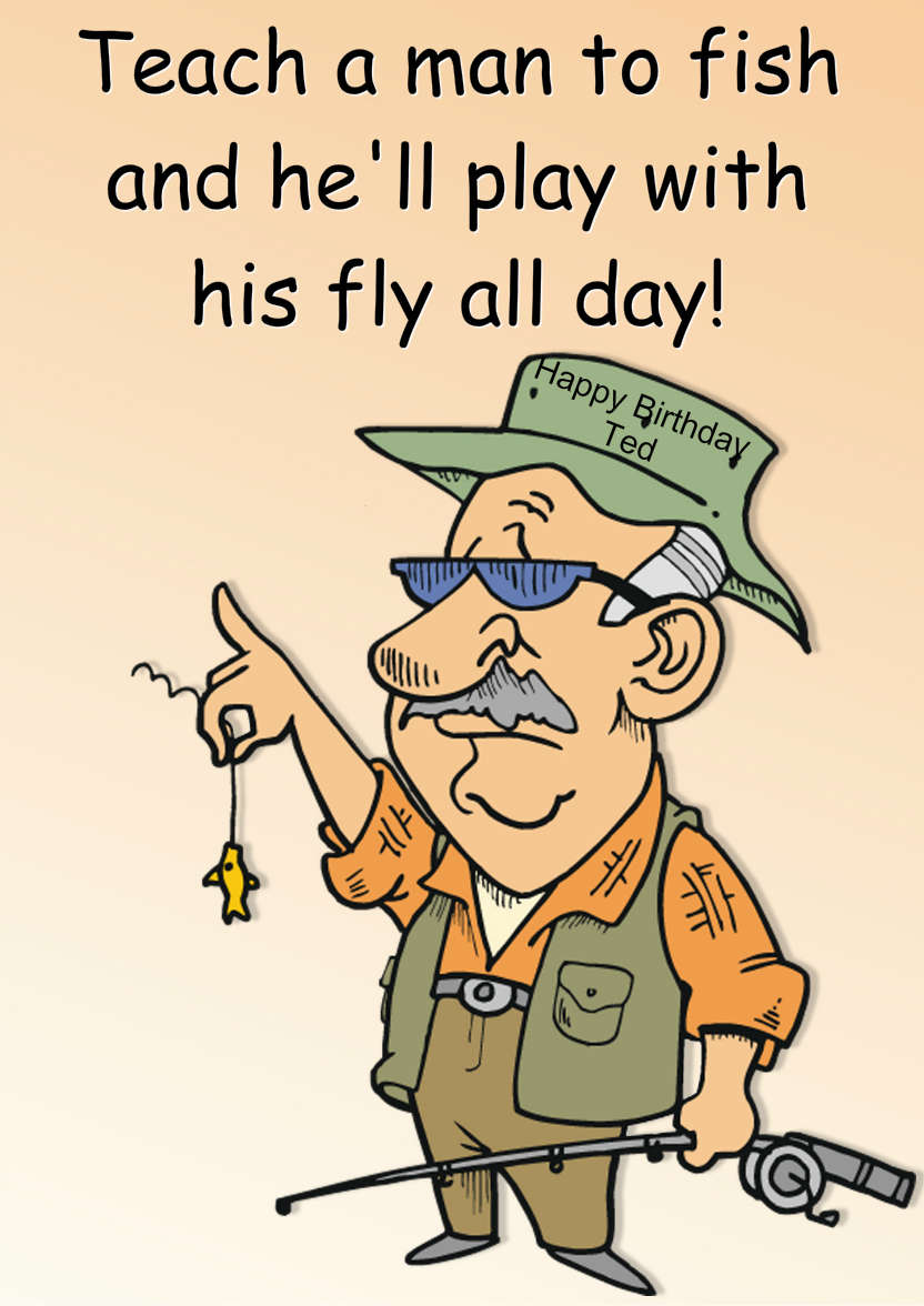 Fishing Male Humorous Card - card made with Crafty Bob's Card Creator