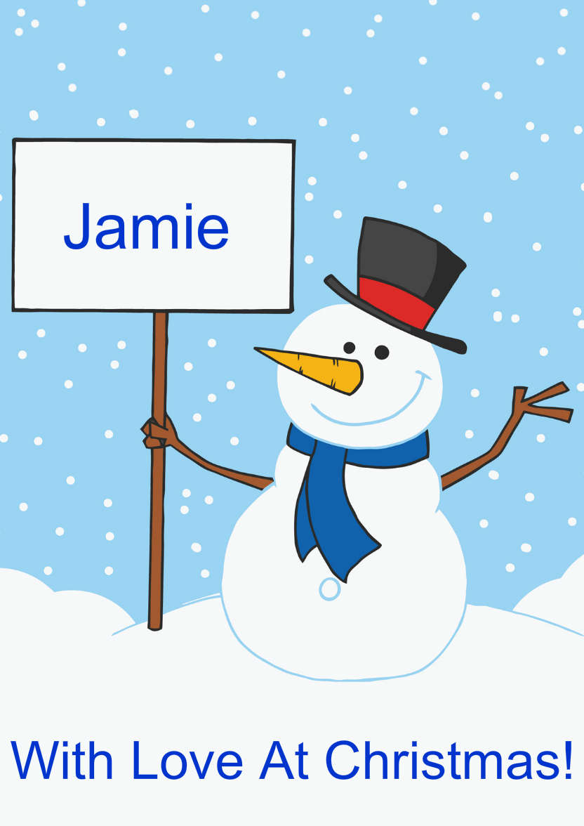 Snowman Holding a Sign - card made with Crafty Bob's Card Creator