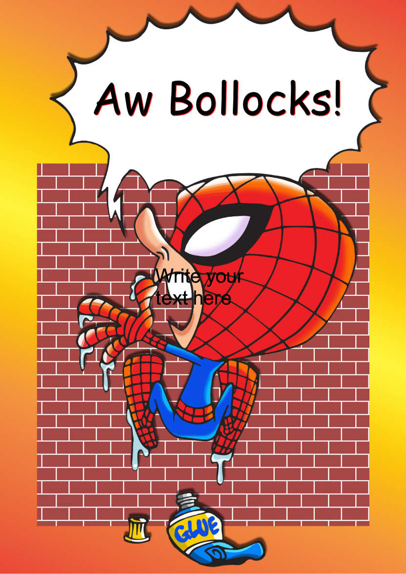 Spoof Spiderman Humorous Card - card made with Crafty Bob's Card Creator