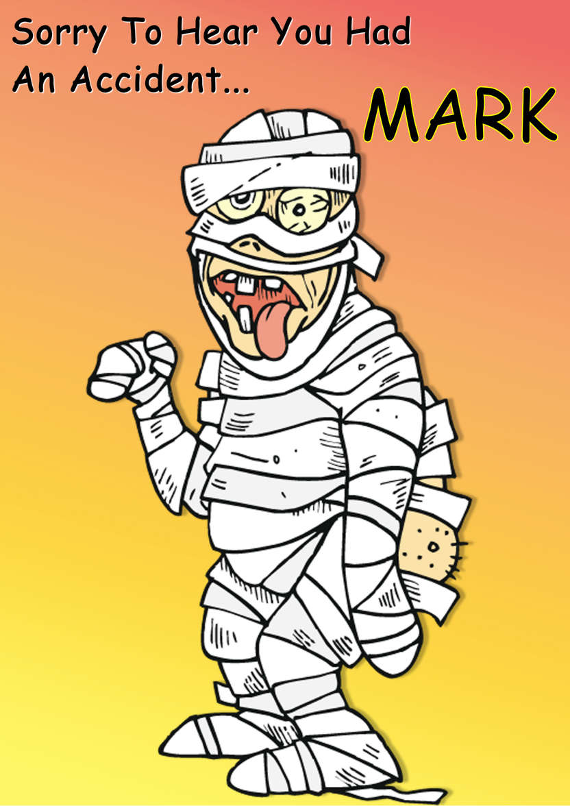Humorous Mummy Get Well Soon Card - card made with Crafty Bob's Card Creator