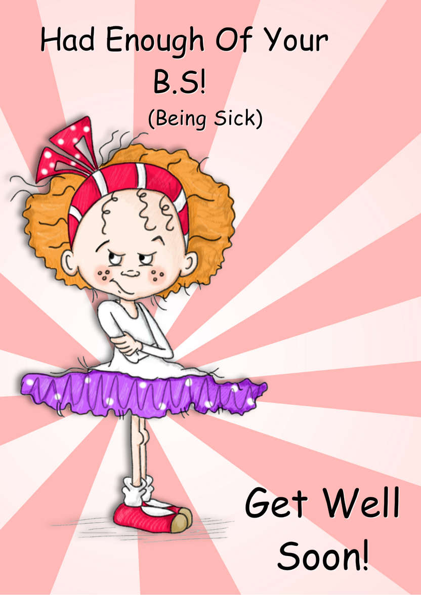 Enough of Your Bs Get Well Soon Card - card made with Crafty Bob's Card Creator