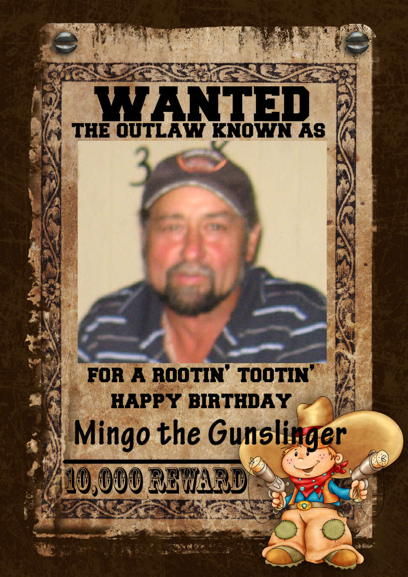 Fun Male Wanted Poster Birthday Card, Photo - card made with Crafty Bob's Card Creator
