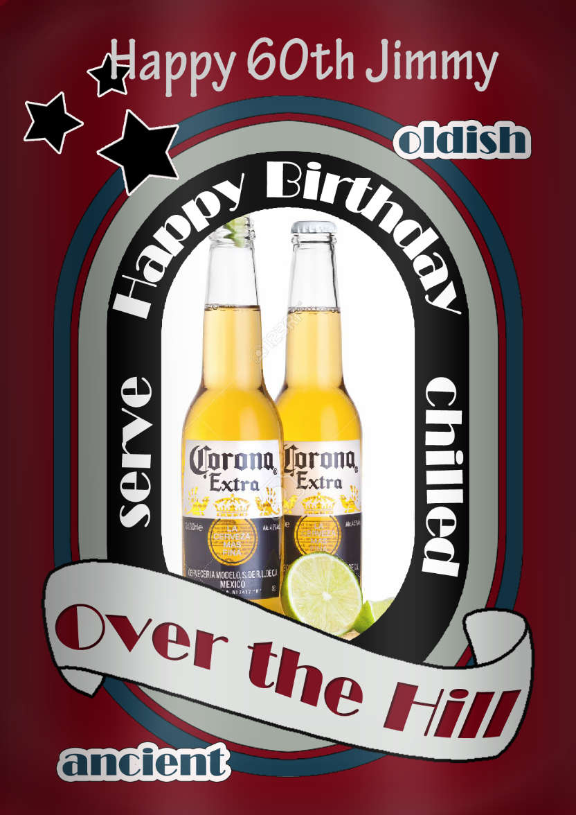 Over the Hill Beer Can Birthday Photo Upload Card - card made with Crafty Bob's Card Creator