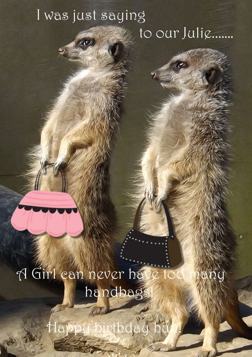 Meerkats with Handbags - card made with Crafty Bob's Card Creator