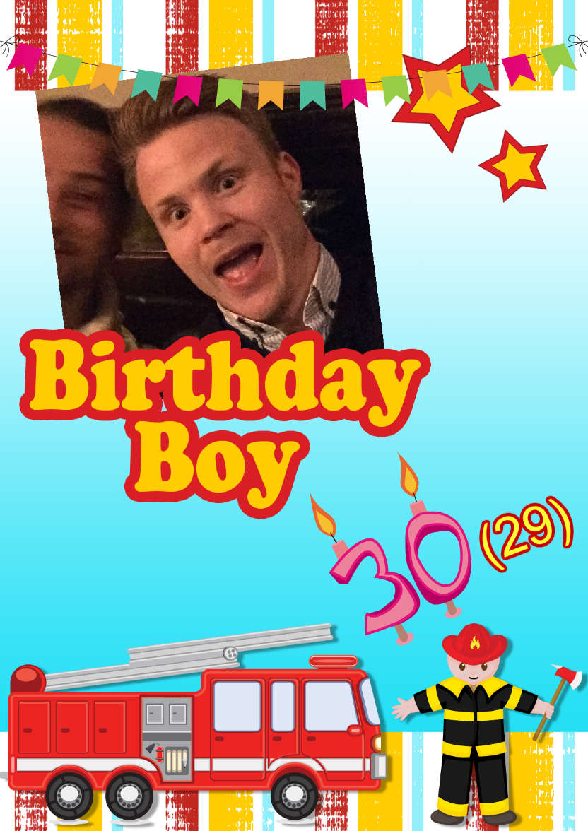 Fire Fighter Birthday Photo Card - card made with Crafty Bob's Card Creator