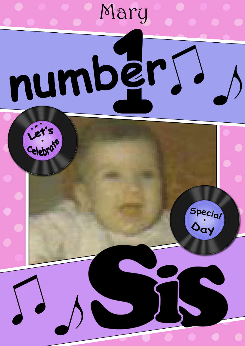 No 1 Sis Record Photo Upload Card - card made with Crafty Bob's Card Creator