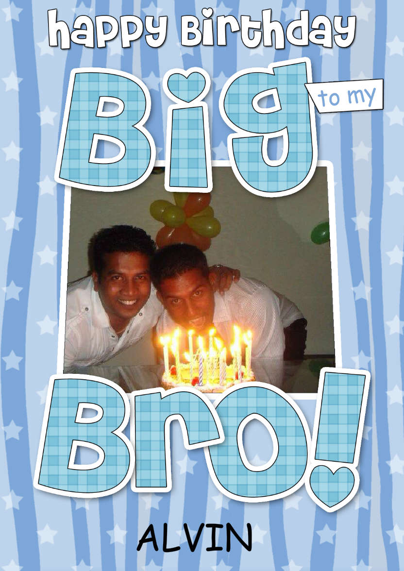 Birthday Big Bro Photo Upload Card - card made with Crafty Bob's Card Creator
