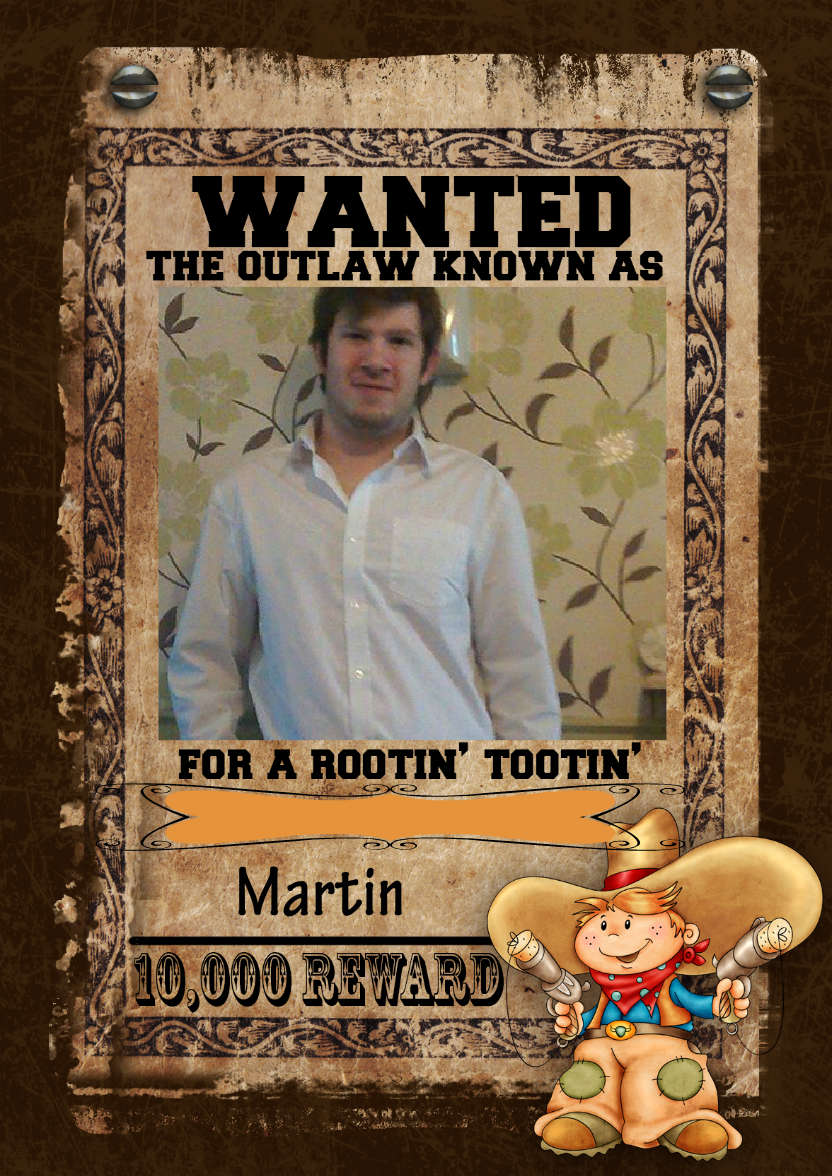 Fun Male Wanted Poster Birthday Card, Photo - card made with Crafty Bob's Card Creator