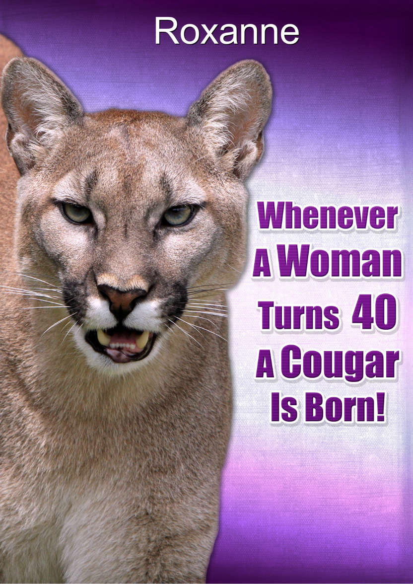 Cougar Age 40 Card - card made with Crafty Bob's Card Creator