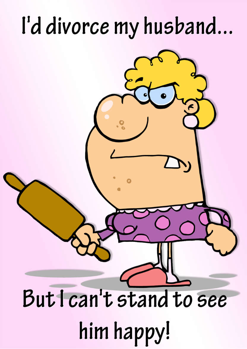 Angry Wife Humorous Card Front - card made with Crafty Bob's Card Creator