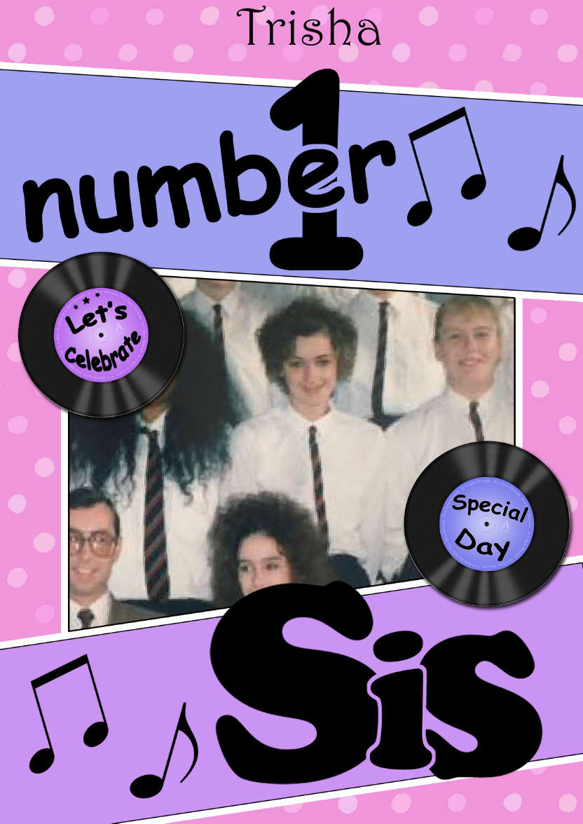 No 1 Sis Record Photo Upload Card - card made with Crafty Bob's Card Creator