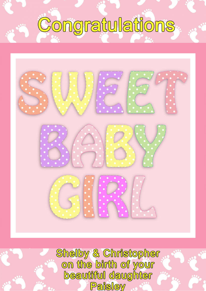 Sweet Baby Girl - card made with Crafty Bob's Card Creator