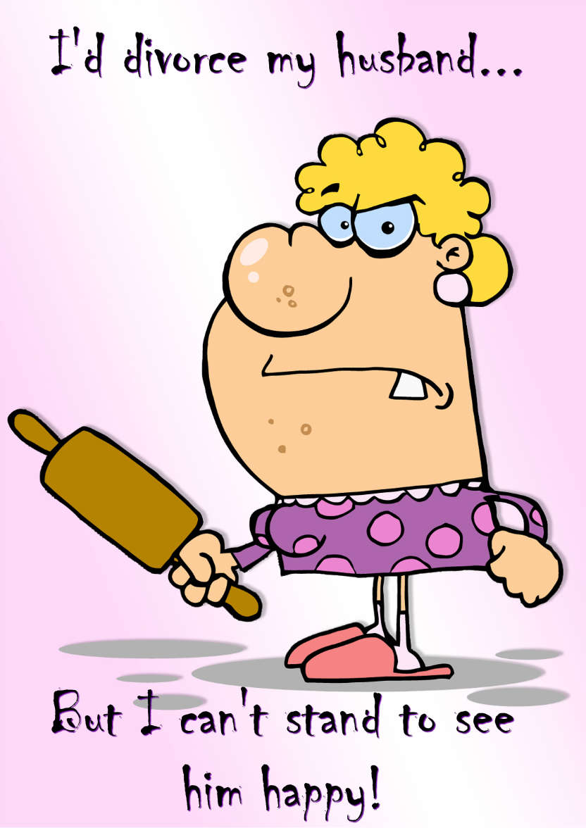 Angry Wife Humorous Card Front - card made with Crafty Bob's Card Creator