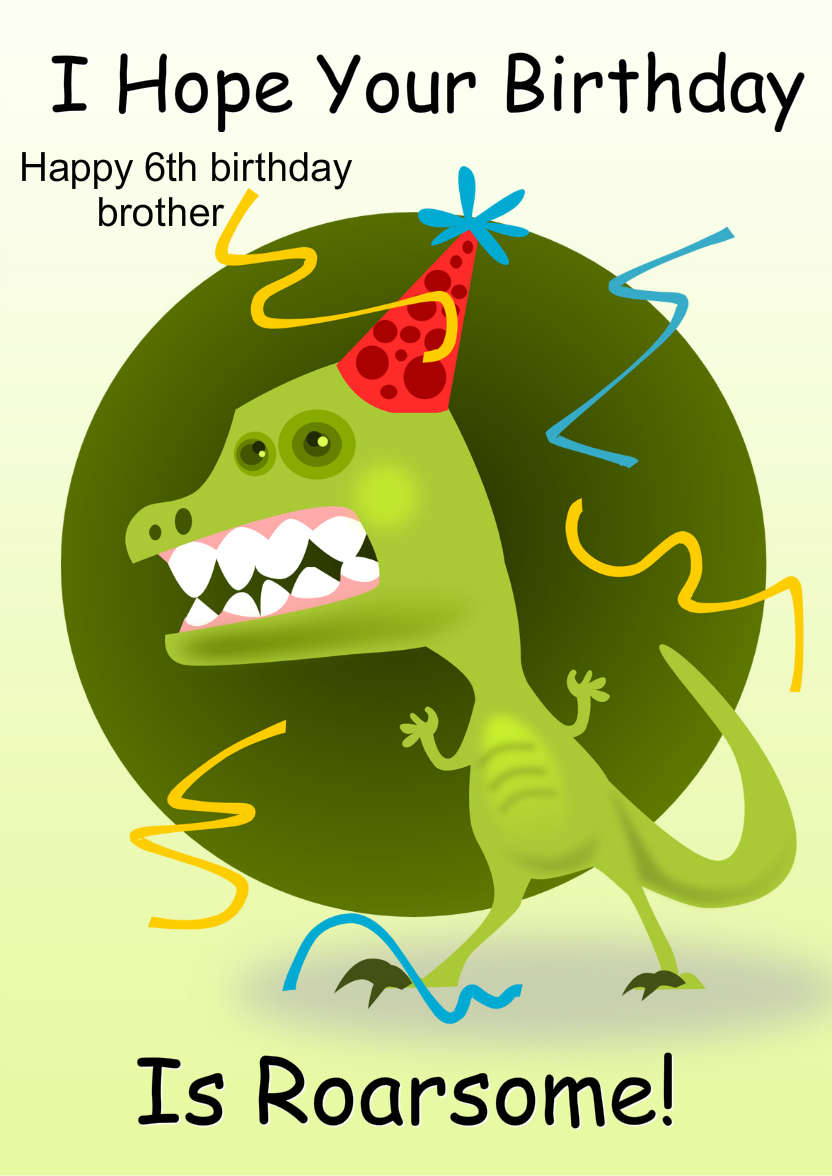 Roarsome Birthday Card - card made with Crafty Bob's Card Creator