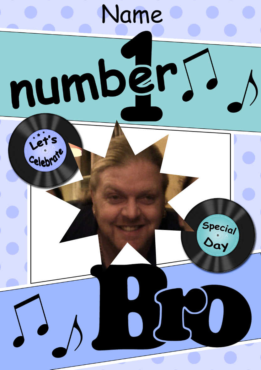 No 1 Bro Record Photo Upload Card - card made with Crafty Bob's Card Creator