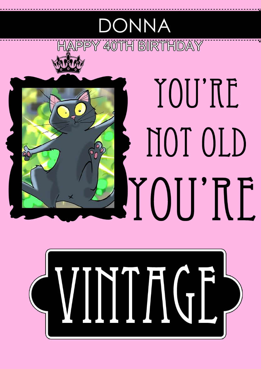 Not Old You're Vintage Aperture Card Pink - card made with Crafty Bob's Card Creator