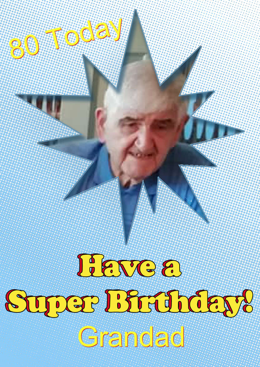 Super Birthday Photo Card - card made with Crafty Bob's Card Creator