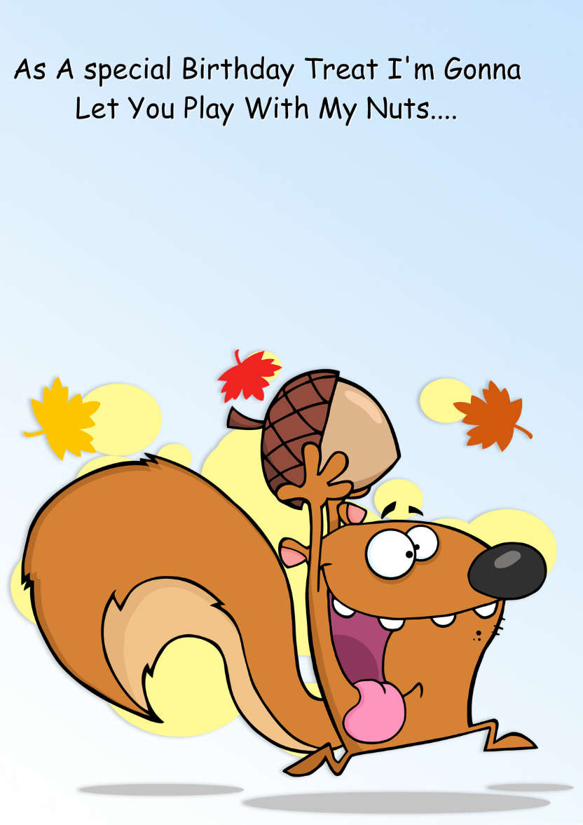 Nutty Squirrel Humorous Card Front - card made with Crafty Bob's Card Creator
