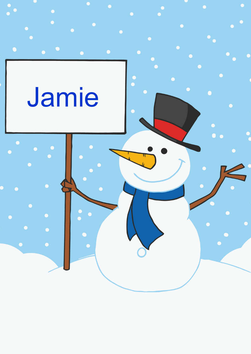 Snowman Holding a Sign - card made with Crafty Bob's Card Creator