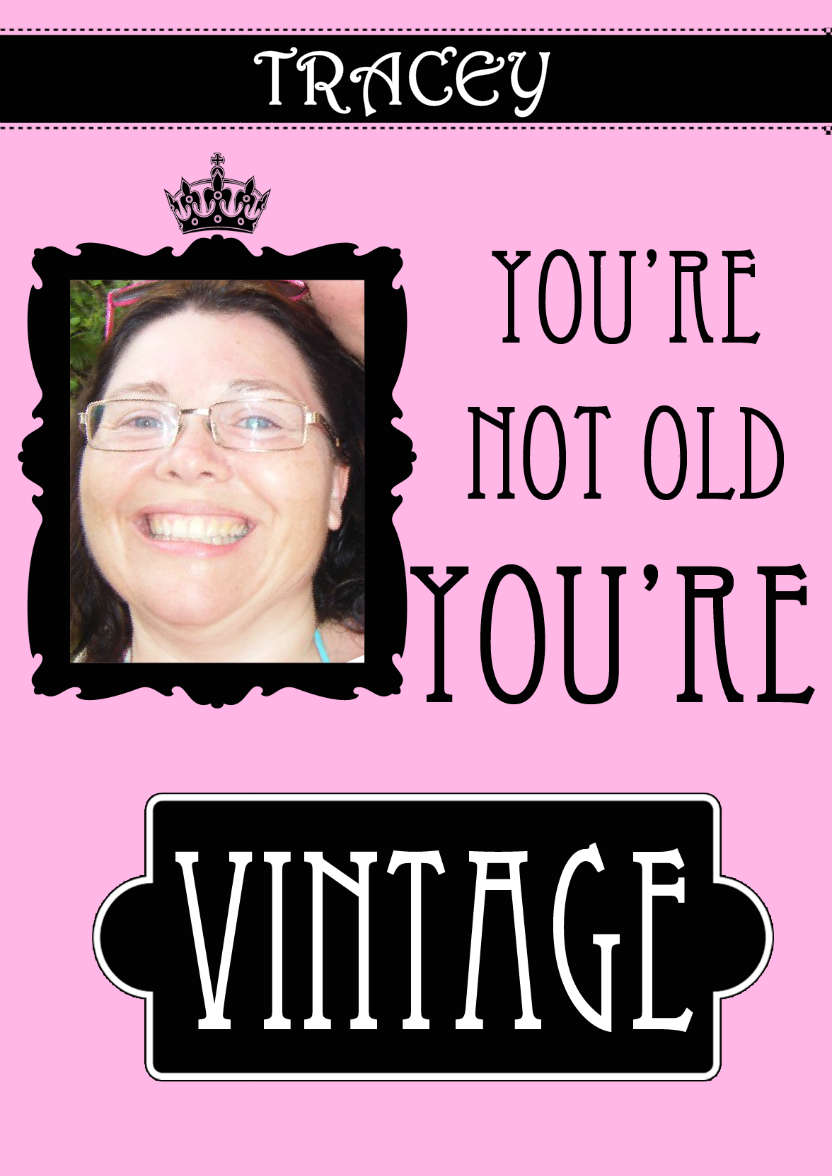 Not Old You're Vintage Aperture Card Pink - card made with Crafty Bob's Card Creator