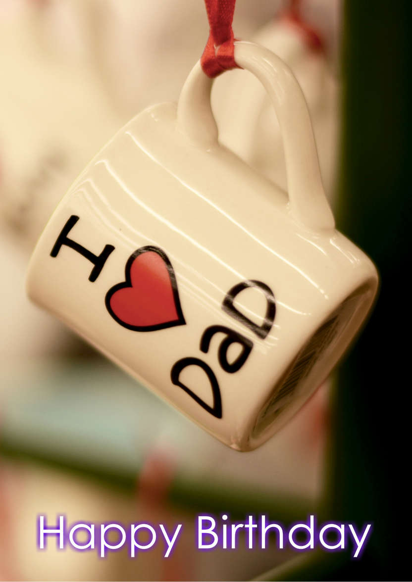 I Love Dad Cup Card - card made with Crafty Bob's Card Creator