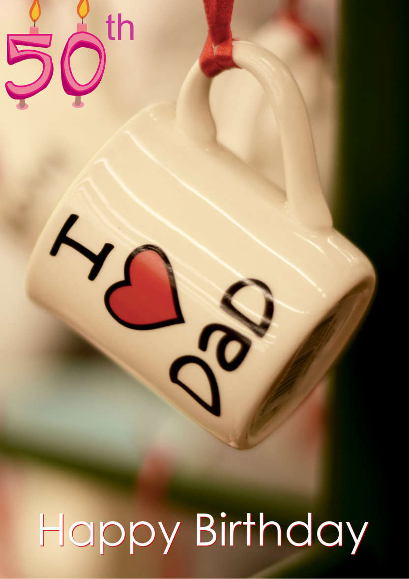 I Love Dad Cup Card - card made with Crafty Bob's Card Creator