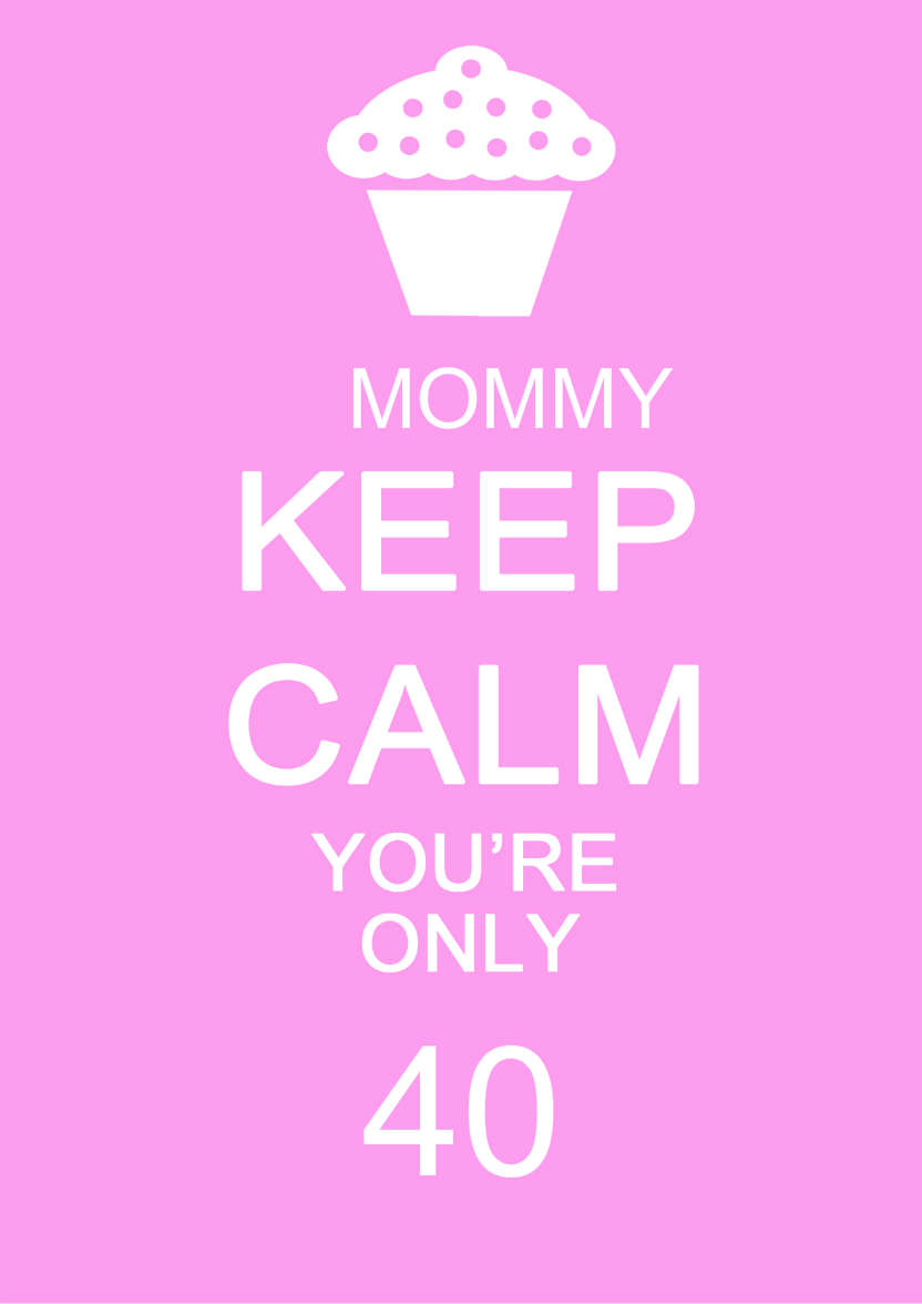 Keep Calm You're Only -  Pink - card made with Crafty Bob's Card Creator