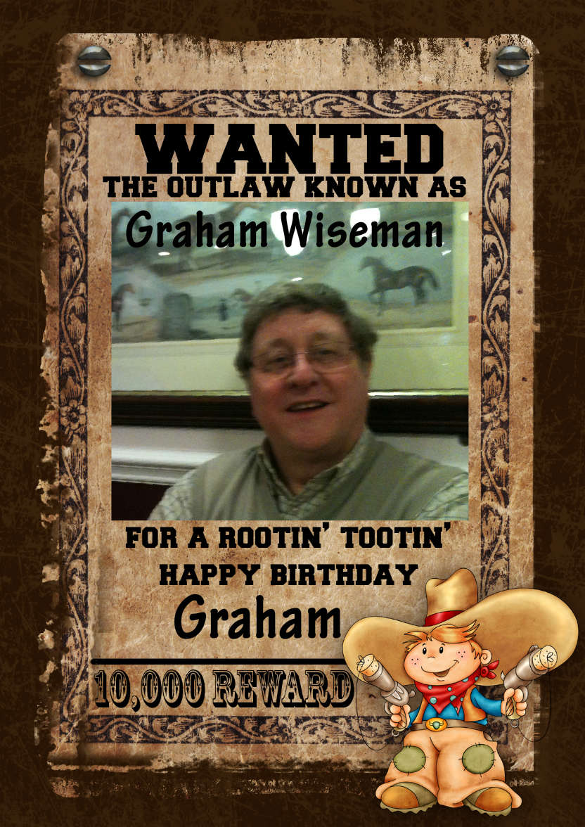 Fun Male Wanted Poster Birthday Card, Photo - card made with Crafty Bob's Card Creator