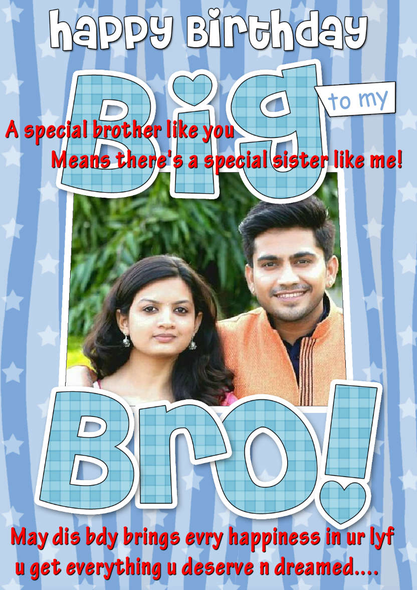 Birthday Big Bro Photo Upload Card - card made with Crafty Bob's Card Creator