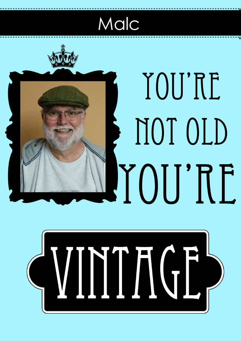 Not Old You're Vintage Aperture Card Front - card made with Crafty Bob's Card Creator
