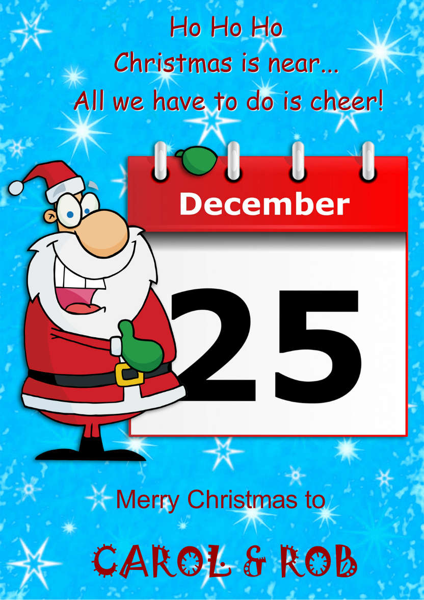 Santa Holding Calender - card made with Crafty Bob's Card Creator