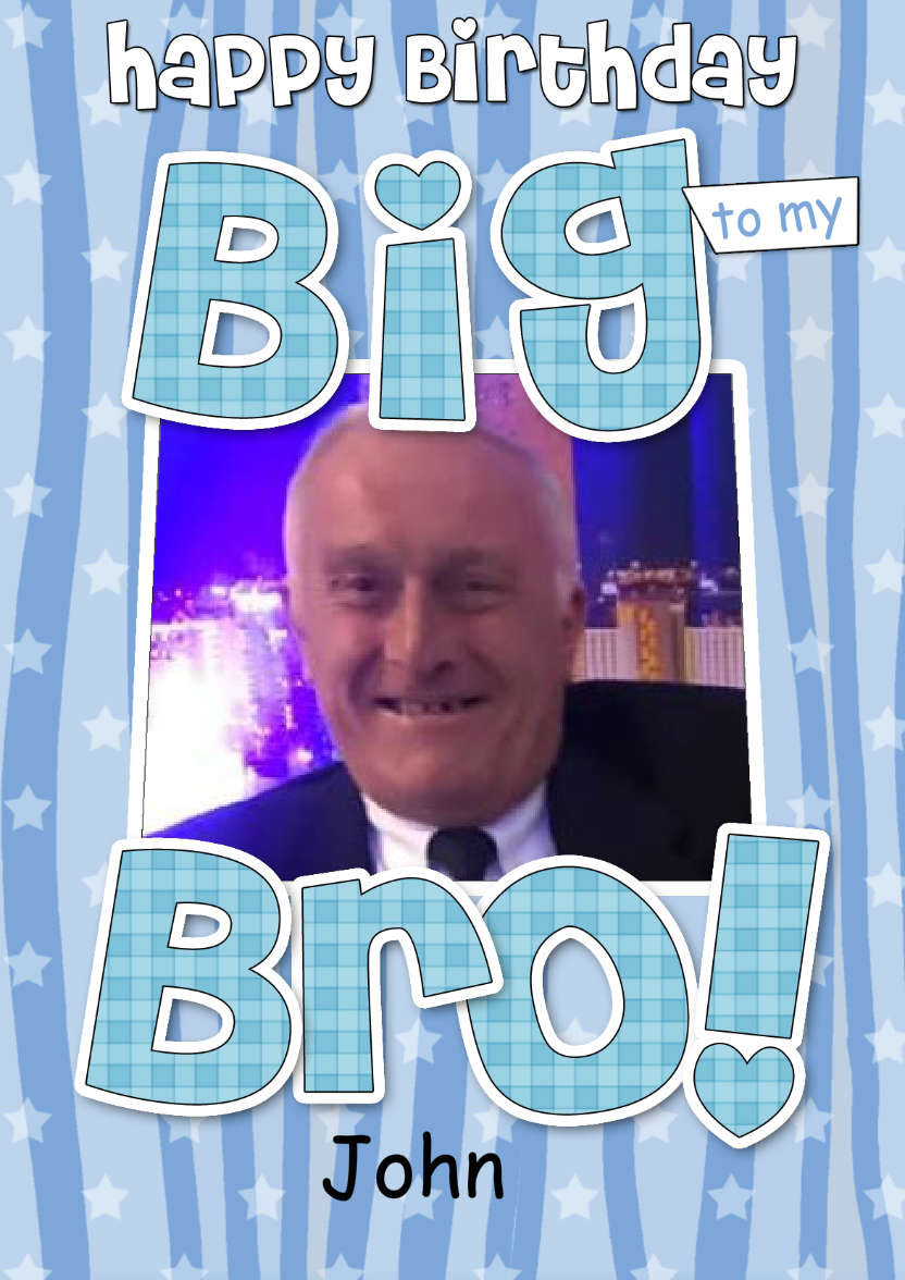 Birthday Big Bro Photo Upload Card - card made with Crafty Bob's Card Creator